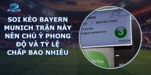 Soi Kèo Bayern Munich